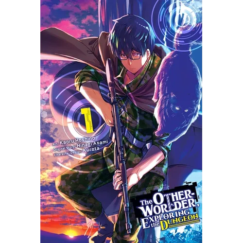 The Otherworlder, Exploring the Dungeon, Vol. 1 (Manga): Volume 1 - Paperback