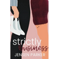 Strictly Business - Paperback