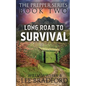 Long Road to Survival: The Prepper Series (Book 2) - Paperback