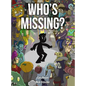 Who's Missing? - Hardcover