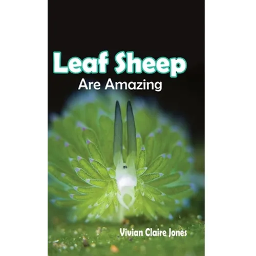 Leaf Sheep Are Amazing - Hardcover