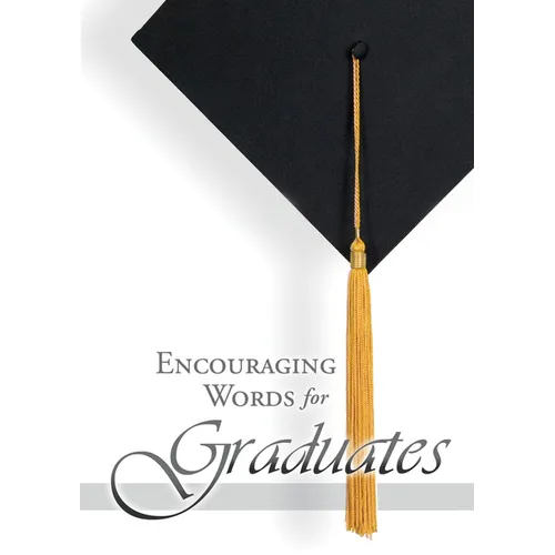 Encouraging Words for Graduates - Paperback