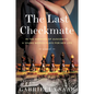 The Last Checkmate - Paperback
