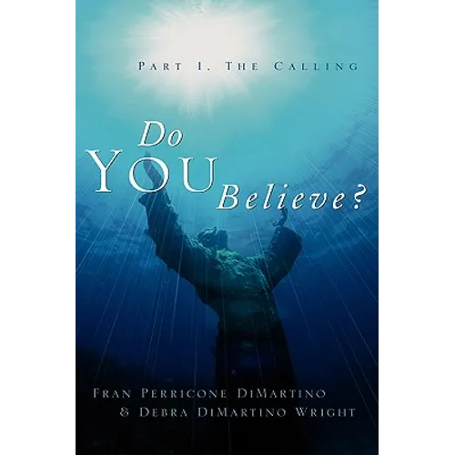 Do You Believe? - Paperback