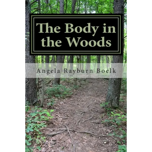 The Body in the Woods - Paperback
