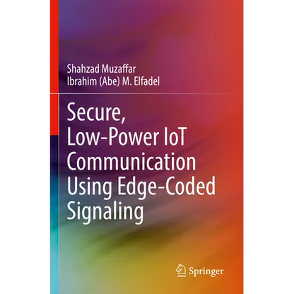 Secure, Low-Power Iot Communication Using Edge-Coded Signaling - Paperback