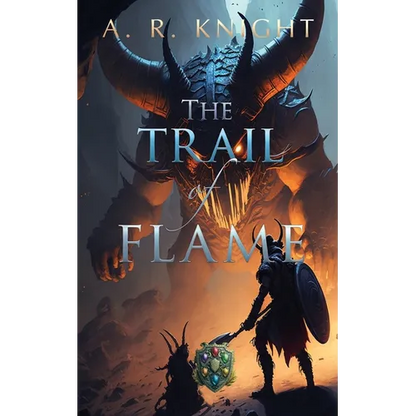 The Trail of Flame - Paperback