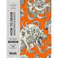 How to Draw Monsters & Beasts - Paperback