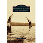 Henderson Harbor and Henderson - Hardcover