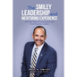 The Smiley Leadership and Mentoring Experience: For Faith Based Entrepreneurs and Small Business Leaders - Paperback