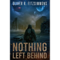 Nothing Left behind - Paperback