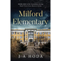 Milford Elementary - Paperback
