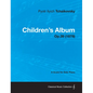 Children's Album - A Score for Solo Piano Op.39 (1878) - Hardcover