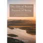 The Gift of Beauty and the Passion of Being: On the Threshold Between the Aesthetic and the Religious - Hardcover