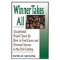 Winner Takes All: The Eight Keys to Developing a Winner's Attitude - Paperback