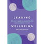 Leading Wellbeing: A leader's guide to mental health conversations at work - Paperback