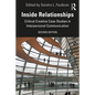 Inside Relationships: Critical Creative Case Studies in Interpersonal Communication - Paperback