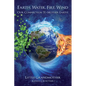 Earth, Water, Fire, Wind: Our Connection to Mother Earth - Paperback