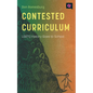 Contested Curriculum: LGBTQ History Goes to School - Paperback