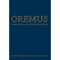 Oremus: A Prayerbook for the Old Catholic Priest - Hardcover