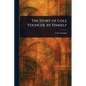 The Story of Cole Younger, by Himself - Paperback