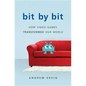 Bit by Bit: How Video Games Transformed Our World - Hardcover