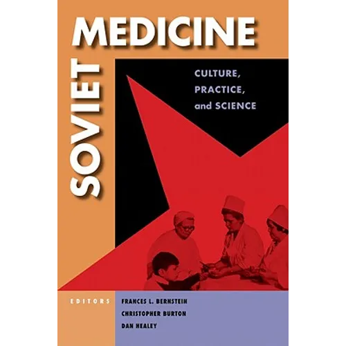 Soviet Medicine - Hardcover