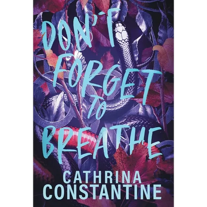 Don't Forget To Breathe - Hardcover