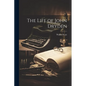 The Life of John Dryden - Paperback