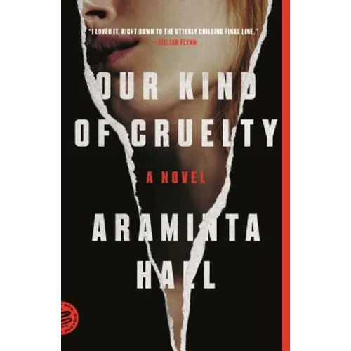 Our Kind of Cruelty - Paperback