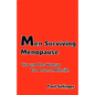 Men Surviving Menopause: You and the Woman You Love at Mid-Life - Paperback