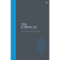 The Kabbalah - Sacred Texts: The Essential Texts from the Zohar - Hardcover