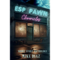 ESP Pawn Chronicles - Paperback