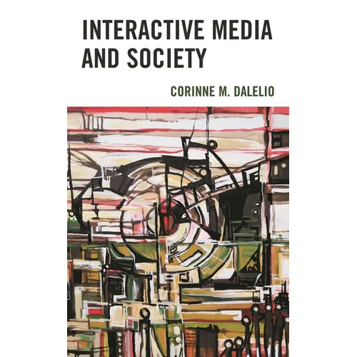 Interactive Media and Society - Paperback