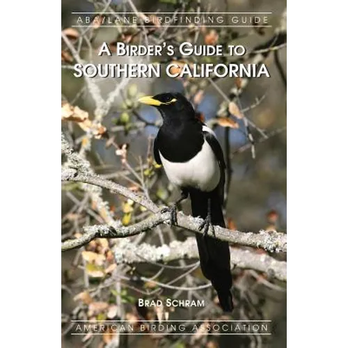 A Birder's Guide to Southern California - Paperback