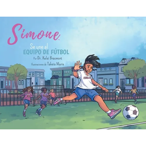 Simone se une al equipo de fútbol - Paperback
