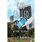 God called, Why Didn't You Answer? - Paperback