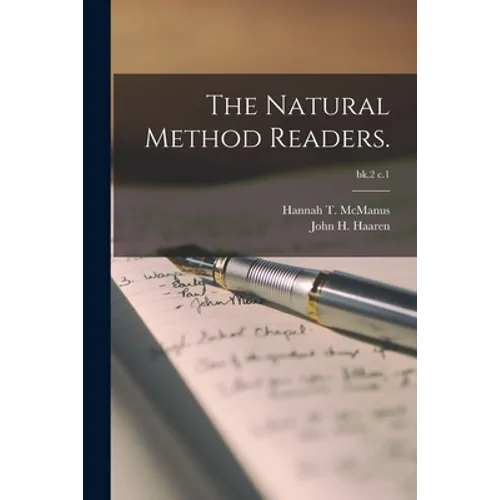 The Natural Method Readers.; bk.2 c.1 - Paperback