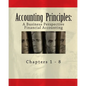 Accounting Principles: A Business Perspective, Financial Accounting (Chapters 1 - 8): An Open College Textbook - Paperback