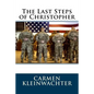 The Last Steps of Christopher - Paperback
