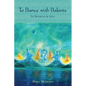 To Dance with Dakinis: In Search of Self - Paperback