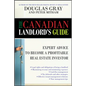 The Canadian Landlord's Guide - Hardcover