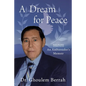 A Dream for Peace: An Ambassador's Memoir - Black and White interior photos - Paperback