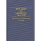 The Jews of Medieval France: The Community of Champagne - Hardcover