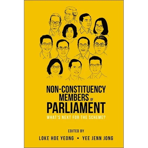 Non-Constituency Members of Parliament: What's Next for the Scheme? - Paperback