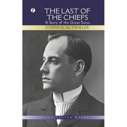 The Last of The Chiefs - Paperback