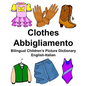 English-Italian Clothes/Abbigliamento Bilingual Children's Picture Dictionary - Paperback