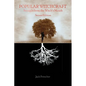 Popular Witchcraft: Straight from the Witch's Mouth - Paperback