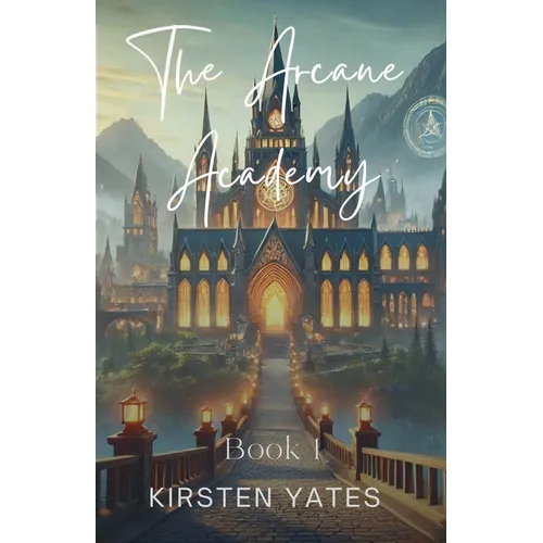 The Arcane Academy - Paperback
