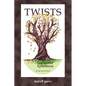 Twists: Gathered Ephemera - Paperback
